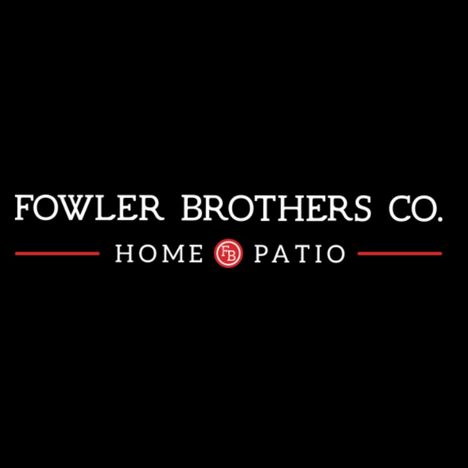 FowlerBrothersCoHomeAndPatio